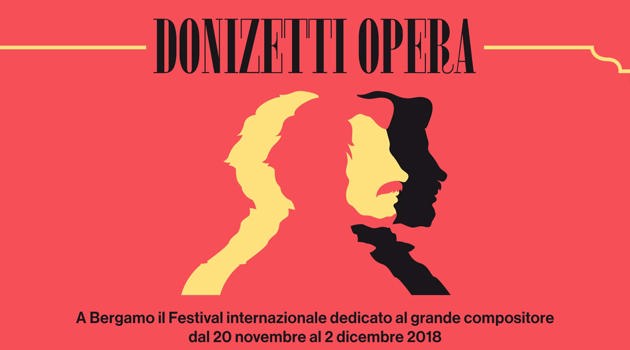 Bergamo. Donizetti Opera 2018 