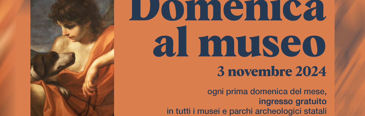 Domenica al museo con ingressi gratuiti