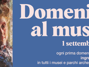 Domenica al museo con ingressi gratuiti