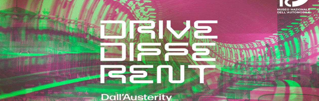 Drive Different. Dall’Austerity alla mobilità del futuro